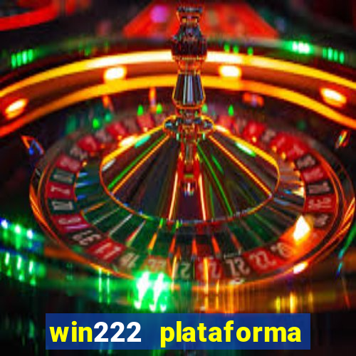 win222 plataforma de jogos